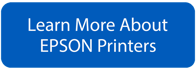 Learn More- Epson Printers